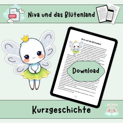 Niva und das Blütenland - Affirmation - Mutmacher Geschichte für Kinder - Freundlichkeit und Hilfsbereitschaft