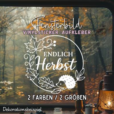 Endlich Herbst mit Igel saisonaler Aufkleber herbstliches Fensterbild Sticker exklusiv