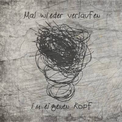 Plotterdatei "Mal wieder verlaufen* 