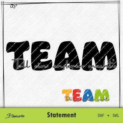 Plotterdatei „TEAM – Toll, ein anderer macht’s“ | SVG + DXF Spruchdatei für Shirts & Co von Biberwerke