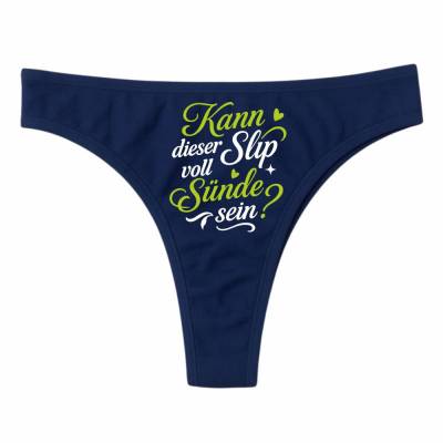 Damen String Tanga bedruckt mit KANN DIESER SLIP VOLL SÜNDE SEIN