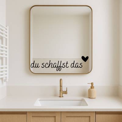 Spiegel Aufkleber Spruch, personalisierbar Spiegel Sticker für Badezimmer oder Aufkleber als Deko im Badezimmer Eingang