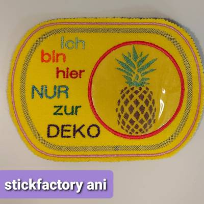 Stickdatei mug rug Ananas Ich bin Deko für die Rahmengröße 13x18