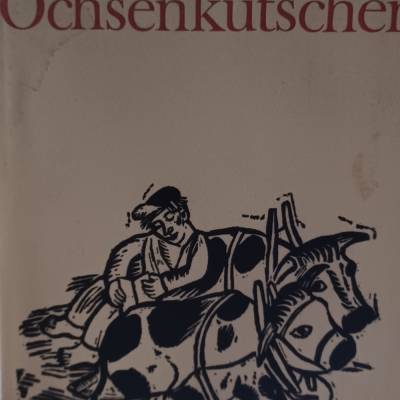 Erwin Strittmatter – Ochenkutscher, Reclam jun. Verlag Leipzig, mit Holzschnitten von Lothar Sell