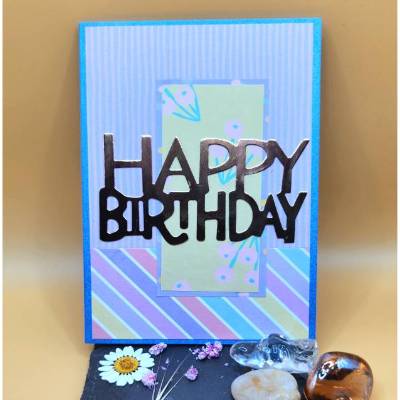 Handgemachte Grußkarte Unikat – personalisierbare Glückwunschkarte zum Geburtstag