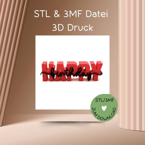 Schriftzug HAPPY BIRTHDAY, Digitale Datei, 3D-Druckdatei, STL bzw. 3MF-Format