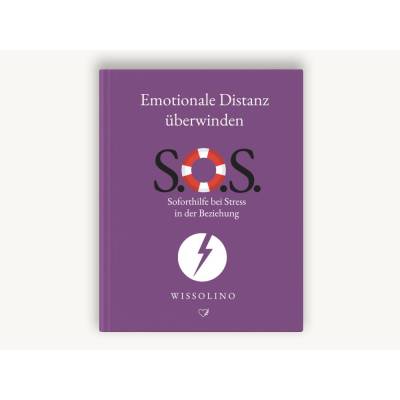S.O.S. Emotionale Distanz überwinden: Sofortige Hilfe & Techniken als PDF – Jetzt Beziehung stärken!