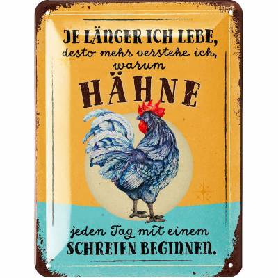 Lustiges Blechschild Verstehe warum Hähne schreien – Retro Metallschild 15x20 cm Deko