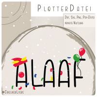 Plotterdatei "Alaaf mit Konfetti" – Kölner Karneval Design für Shirts, Tassen & Deko