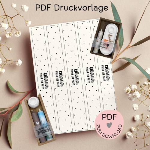 Banderole "Glücklich....", PDF-Druckvorlage, zum ausdrucken u. auschneiden, A4, Banderolen z.B .f. kleine Geschenke