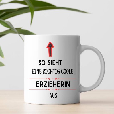 Erzieherin Tasse - Lustig - Cool - Geschenk für Erzieherinnen & Erzieher