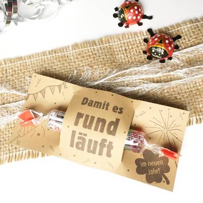 Silvester Gastgeschenk, Druckvorlage Geschenkidee neues Jahr rund läuft, PDF Vorlage Mitbringsel, Kleinigkeit Neujahr