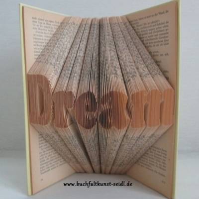 gefaltetes Buch "Dream" als Geschenk, z.B. für Geburtstag / Weihnachten, oder als besondere Dekoration Zuhause