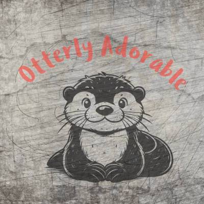 *Otterly Adorable* Plotterdatei
