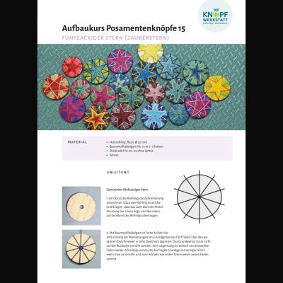 Anleitung für den Fünfzackigen Sternknopf (Aufbaukurs Posamentenknöpfe 15)
