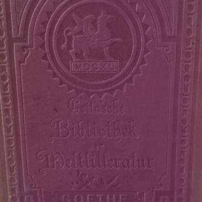 Cottasche Bibliothek der Weltliteratur  -  Goethe  - Band 34 -  Bur Farbenlehre 1. Band -  um 1900  -