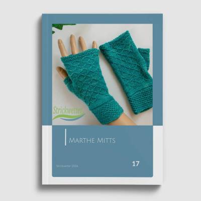 Strickanleitung Stulpen mit Daumen, Pulswärmer Marthe Mitts - gedruckte Anleitung