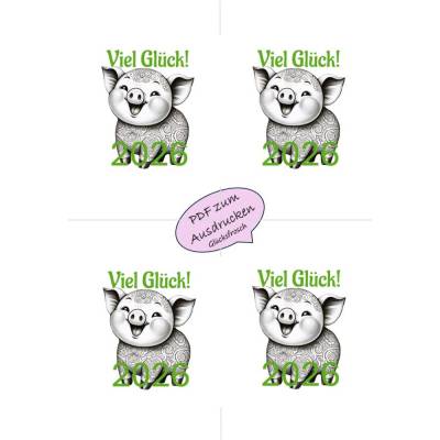 Viel Glück im Neuen Jahr! 4 Glücksschwein Karten 2026  - Freebie - als PDF zum Ausdrucken