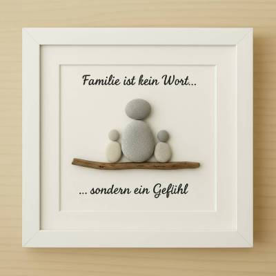 Familie ist kein Wort, sondern ein Gefühl – Personalisiertes Steinbild als Geschenk, STB-144