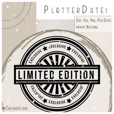 Plotterdatei Limited Edition Stempel – Moderner Clean Look für exklusive Projekte