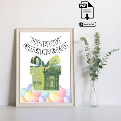 Geldgeschenk Happy Birthday - Vorlage zum Selbstausdrucken – Sofort PDF Download Geburtstag - Geburtstag Geld Geschenk 