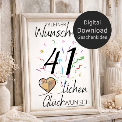 Geldgeschenk 41. Geburtstag | Wunscherfüller Digitaler Download | Geburtstagsgeschenk DIY Last Minute Idee