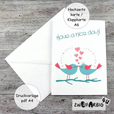 Klappkarte **Vogelhochzeit** pdf-Druckvorlage Grußkarte A6 zum Selberdrucken Hochzeit Glückwunsch