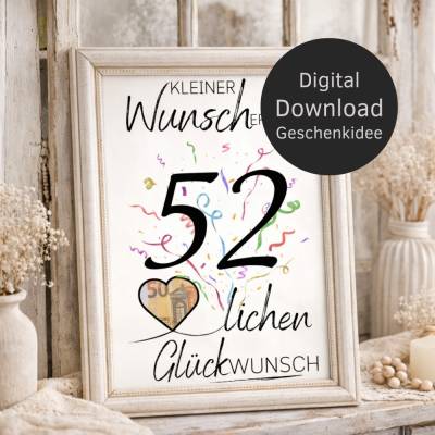 Geldgeschenk 52. Geburtstag | Wunscherfüller Digitaler Download | Geburtstagsgeschenk DIY Last Minute Idee