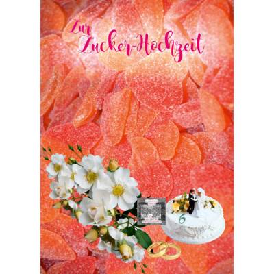 Glückwünsche zur Zucker - Hochzeit - 6. Hochzeitstag.