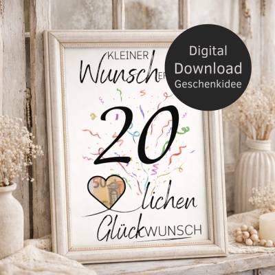 Geldgeschenk 20. Geburtstag | Wunscherfüller Digitaler Download | Geburtstagsgeschenk DIY Last Minute Idee