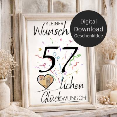 Geldgeschenk 57. Geburtstag | Wunscherfüller Digitaler Download | Geburtstagsgeschenk DIY Last Minute Idee