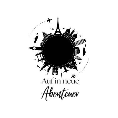Auf in neue Abenteuer PNG SVG Datei - Download Plotterdatei - Plotter File - Geschenkidee - Travel World Welt