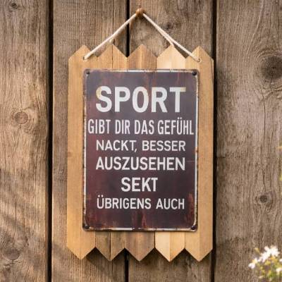 Blechschild - Spruchschild - Witzige Wanddekoration - Sport gibt Dir das Gefühl Nackt besser auszusehen. Partykeller