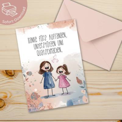 Muttertagskarte als PDF Download – Danke fürs Auffangen unterstützen und Quatschmachen – Aquarell