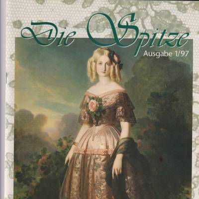 Vintage Zeitschrift "Die Spitze" Heft 1/1997 erschienen 1997 beim Deutschen Klöppelverband e.v.