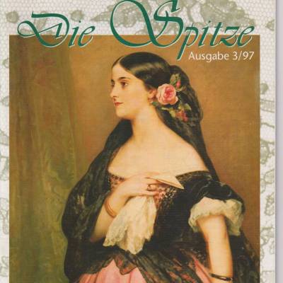 Vintage Zeitschrift "Die Spitze" Heft 3/1997 erschienen 1997 beim Deutschen Klöppelverband e.v.
