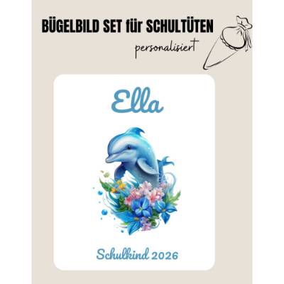 Set für Schultüte: Bügelbild  Aqua Delfin 4 *personalisiert Wunschname
