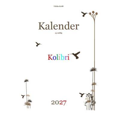 Jahreskalender 2027 Kolibri – 13-seitig, Hochformat PDF – DIN A4 zum Ausdrucken