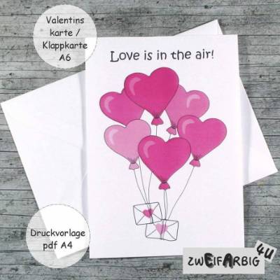 Klappkarte **Herzballon1** pdf-Druckvorlage Grußkarte A6 zum Selberdrucken Geburtstag Valentinstag