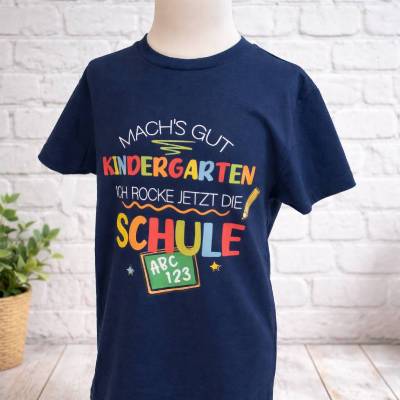 Kinder T-Shirt „Mach’s gut Kindergarten – Ich rocke jetzt die Schule“