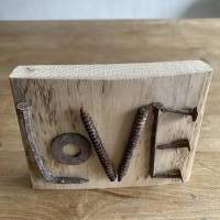 Love kleines Holzschild mit Botschaft, Upcycling, Spruchschild, kleines Geschenk