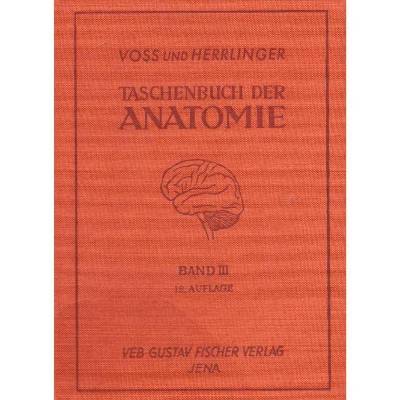 Voss, Herrlinger ** Taschenbuch der Anatomie Bd.3 ***