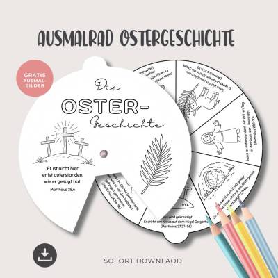 Ostergeschichte Ausmalrad PDF, christliche Malblätter Kinder Ostern, Bibelgeschichte Ausmalset