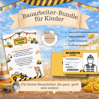 Bauarbeiter Kindergeburtstag Bundle – Bauarbeiter Urkunde & Kinder Ausweis zum Ausdrucken – Baustellenparty Deko