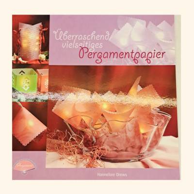 Überraschend vielseitiges Pergamentpapier – Kreative Ideen und Vorlagen