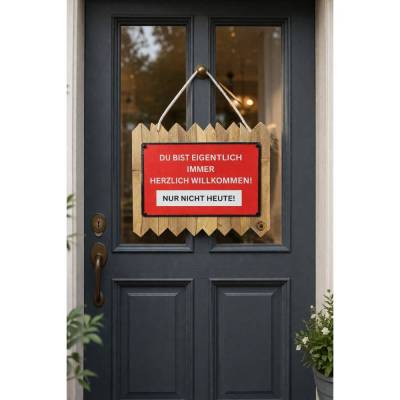 Lustiges Türschild Willkommen – nur nicht heute | Witzige Haustür Deko | Geschenk Einzug, Nachbarn, Freunde | Blechschil