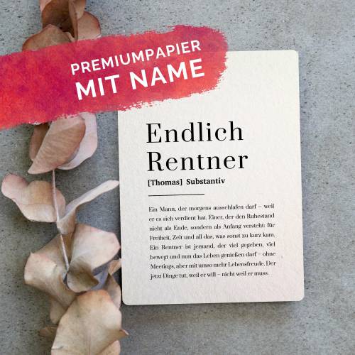 Karte zum Ruhestand Hahnemühle Premium – personalisiertes Endlich Rentner Geschenk, Abschied Kollege Ruhestand