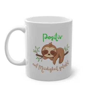 Faultier Tasse lustig Positiv auf Müdigkeit getestet Kaffee Becher Spruch Geschenk Kollegen Büro Morgenmuffel