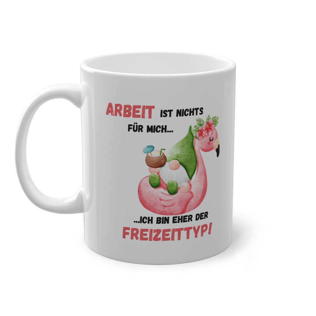 Lustige Arbeit Tasse Freizeittyp Geschenk Büro Kollegen Spruch Tasse Arbeit ist nichts für mich Humor