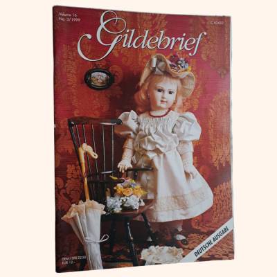 Gildebrief Heft 3/1999 – Puppenrestauration, Lederkörper & Schnittmuster